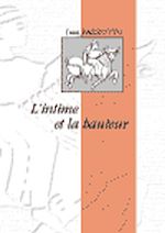 Télécharger le livre :  L'intime et la hauteur