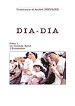 Télécharger le livre :  DIA-DIA. Tome 1