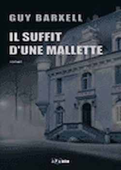 Télécharger le livre :  Il suffit d'une mallette