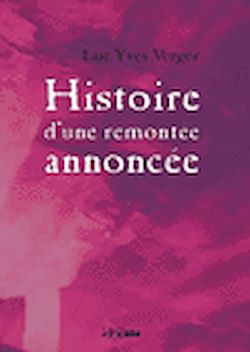 Télécharger le livre :  Histoire d'une remontée annoncée