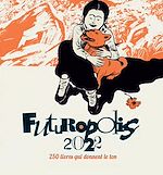 Télécharger le livre :  Catalogue Futuropolis 2022