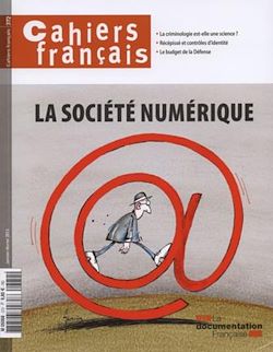 Télécharger le livre :  Cahiers français : La société numérique - n°372