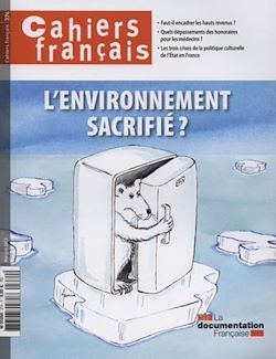 Télécharger le livre :  Cahiers français  : L'environnement sacrifié - n°374