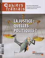 Download this eBook Cahiers français : La justice, quelles politiques ? n°377