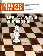 Télécharger le livre :  Cahiers français : La place de l'État aujourd'hui - n°379
