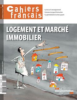 Télécharger le livre :  Cahiers français : Logement et marché immobilier - n°388