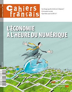Télécharger le livre :  Cahiers français : L'économie à l'heure du numérique - n°392