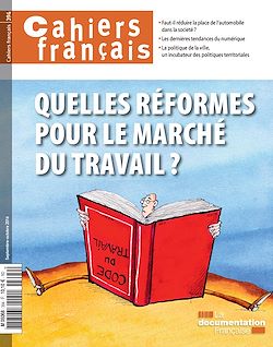 Télécharger le livre :  Cahiers français : Quelles réformes pour le marché du travail ? - n°394