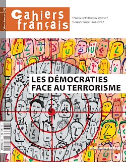 Télécharger le livre :  Cahiers français : Les démocraties face au terrorisme - n°395