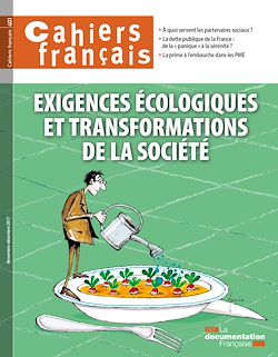 Télécharger le livre :  Cahiers français : Exigences écologiques et transformations de la société - n°401