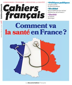 Download the eBook: Cahiers français : Comment va la santé en France ? - n°408
