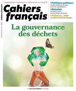 Télécharger le livre :  Cahiers français : La gouvernance des déchets - n°422