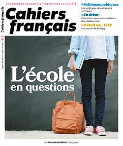 Télécharger le livre :  Cahiers français : L'école en questions n°429