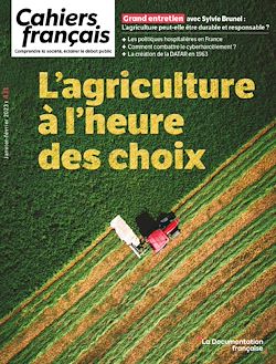 Télécharger le livre :  Cahiers français : L'agriculture à l'heure des choix - n°431