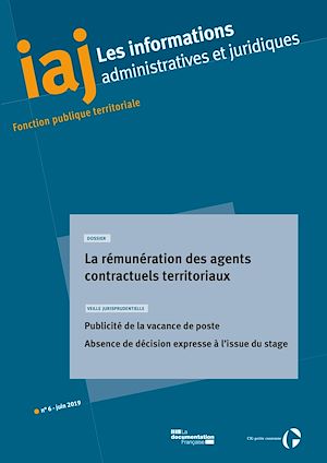 Téléchargez le livre :  IAJ : La rémunération des agents contractuels territoriaux - Juin 2019