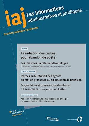 Téléchargez le livre :  IAJ : La radiation des cadres pour abandon de poste - Juillet/Août 2019