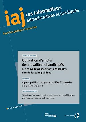 Téléchargez le livre :  IAJ : Obligation d'emploi des travailleurs handicapés : les nouvelles dispositions applicables dans la fonction publique - Octobre 2019
