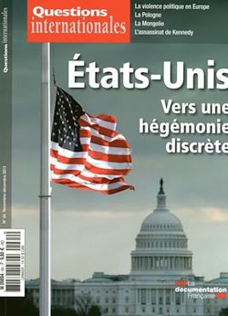 Télécharger le livre :  Questions internationales : Les États-Unis, vers une hégémonie discrète - n°64