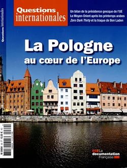 Télécharger le livre :  Questions internationales : La Pologne au coeur de l'Europe - n°69