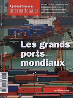 Télécharger le livre :  Questions internationales : Les grands ports mondiaux - n°70