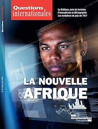 Télécharger le livre :  Questions internationales : La nouvelle Afrique - n°90