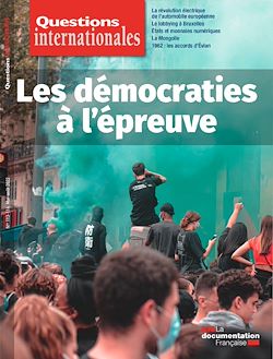 Télécharger le livre :  Questions internationales : Les démocraties à l'épreuve - n°113-114