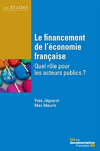 Télécharger le livre :  Le financement de l'économie française