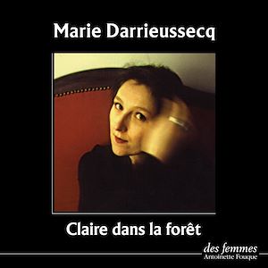 Téléchargez le livre :  Claire dans la forêt