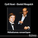 Télécharger le livre :  Mélodrames romantiques