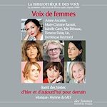 Télécharger le livre :  Voix de femmes d'hier et d'aujourd'hui pour demain
