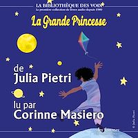 Téléchargez le livre :  La Grande Princesse