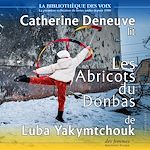 Télécharger le livre :  Les Abricots du Donbas