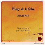 Télécharger le livre :  Éloge de la folie