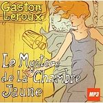 Télécharger le livre :  Le mystère de la chambre jaune