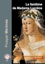 Télécharger le livre :  Le fantôme de Madame Lucrèce