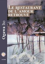 Télécharger le livre :  Le restaurant de l'amour retrouvé
