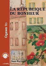 Télécharger le livre :  La république du bonheur