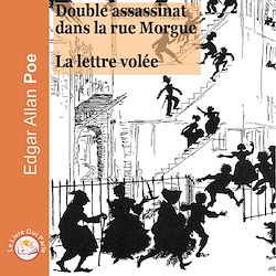 Télécharger le livre :  Double assassinat dans la rue morgue / la lettre volée
