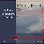 Télécharger le livre :  Le trésor de la caverne d'Arcueil