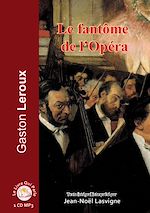 Télécharger le livre :  Le fantôme de l'Opéra