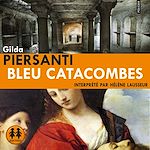 Download this eBook Bleu catacombes
