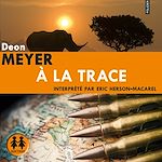 Télécharger le livre :  A la trace