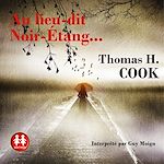 Télécharger le livre :  Au lieu-dit Noir-Etang