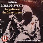 Download this eBook La patience du franc tireur