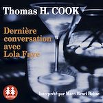 Télécharger le livre :  Dernière conversation avec Lola Faye