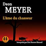 Télécharger le livre :  L'âme du chasseur