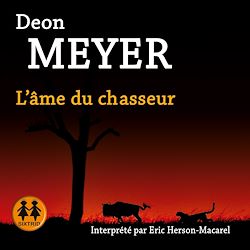 Télécharger le livre :  L'âme du chasseur