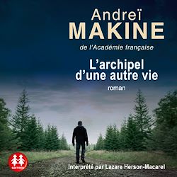 Télécharger le livre :  L'archipel d'une autre vie