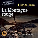 Télécharger le livre :  La montagne rouge