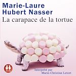 Télécharger le livre :  La carapace de la tortue